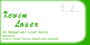 kevin loser business card